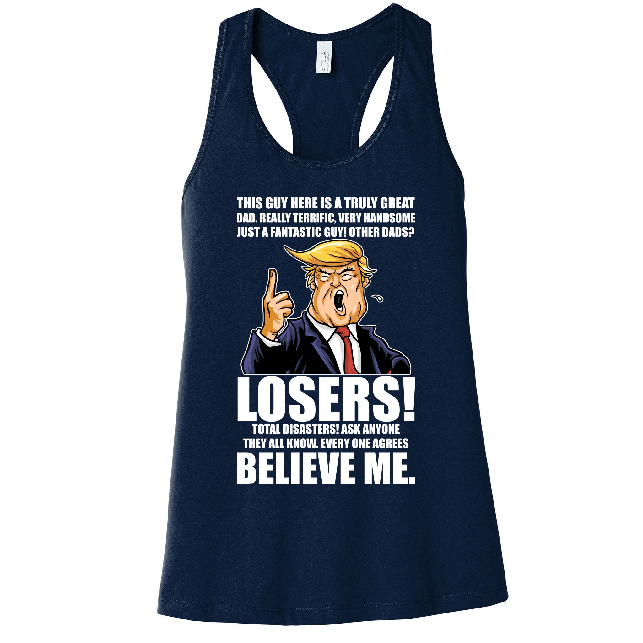 Funny Trump Really Terrific Very Handsome Father's Day Womens Tank Top