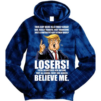 Funny Trump Really Terrific Very Handsome Father's Day Tie Dye Hoodie