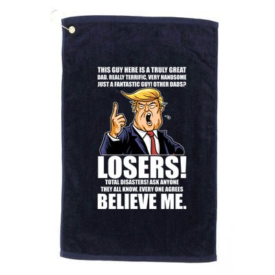 Funny Trump Really Terrific Very Handsome Father's Day Platinum Collection Golf Towel