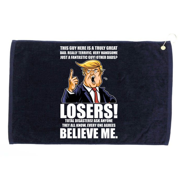 Funny Trump Really Terrific Very Handsome Father's Day Grommeted Golf Towel