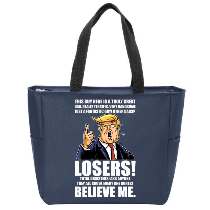 Funny Trump Really Terrific Very Handsome Father's Day Zip Tote Bag