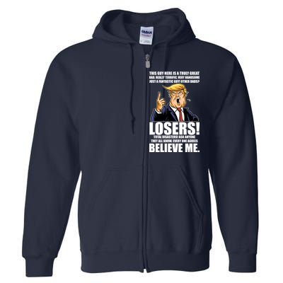 Funny Trump Really Terrific Very Handsome Father's Day Full Zip Hoodie