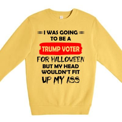 Funny Trump Voter Halloween Costume Premium Crewneck Sweatshirt