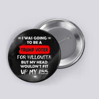 Funny Trump Voter Halloween Costume Button