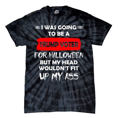 Funny Trump Voter Halloween Costume Tie-Dye T-Shirt