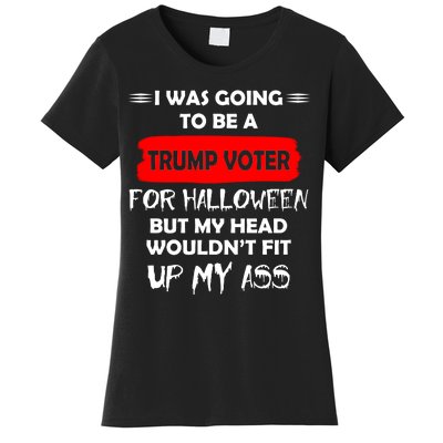 Funny Trump Voter Halloween Costume Women's T-Shirt