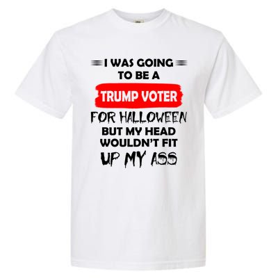 Funny Trump Voter Halloween Costume Garment-Dyed Heavyweight T-Shirt