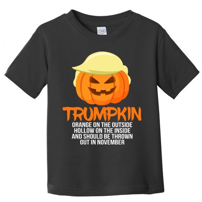 Funny Trumpkin Thrown Out In November Toddler T-Shirt