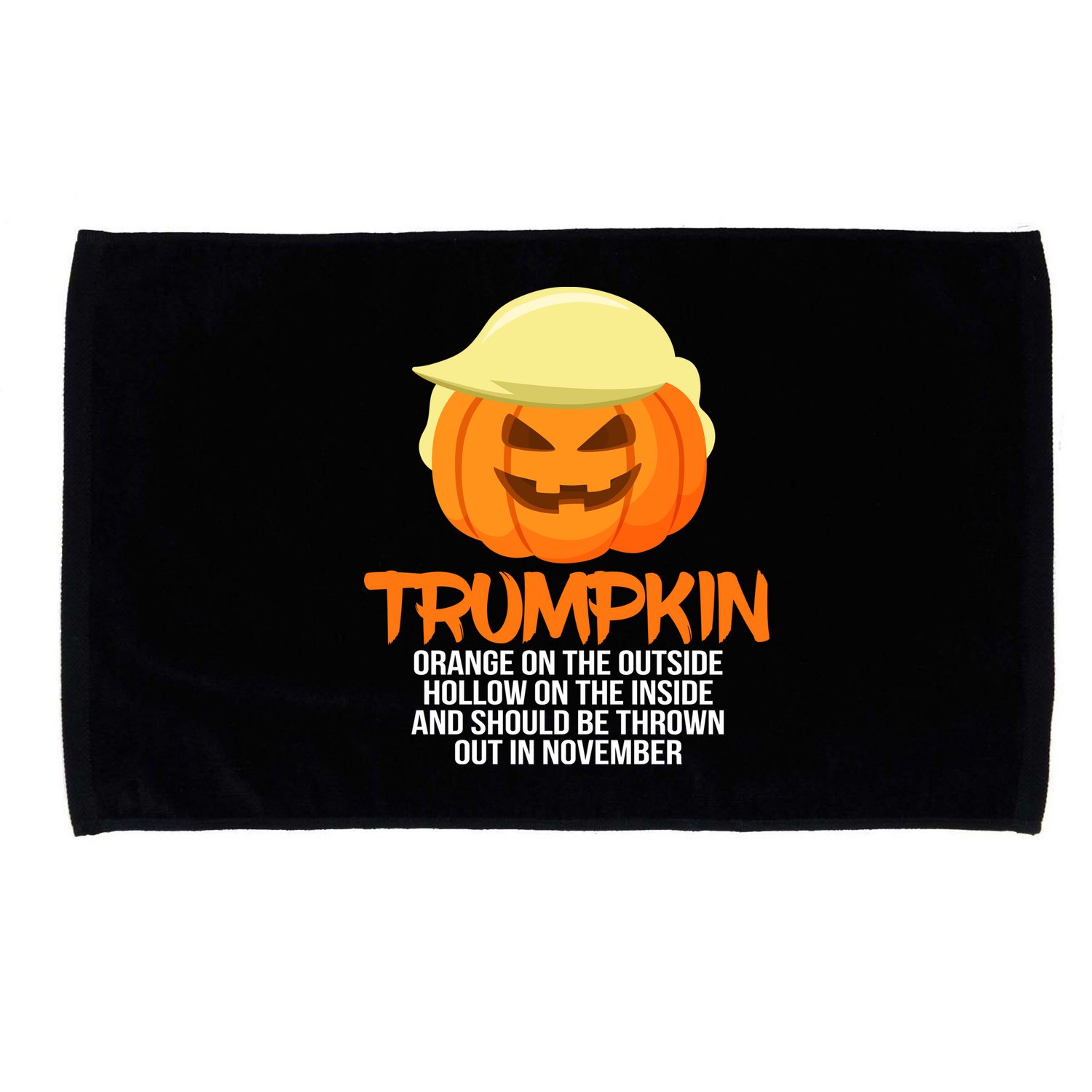 Funny Trumpkin Thrown Out In November Microfiber Hand Towel