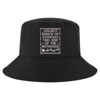Funny Ugly Christmas Sweater Jolliest Bunch of Asshole Nuthouse Cool Comfort Performance Bucket Hat