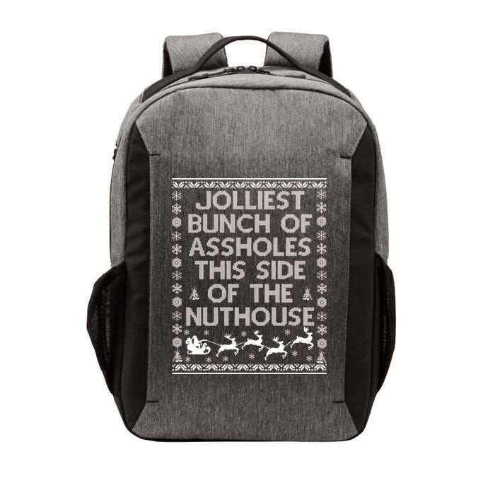 Funny Ugly Christmas Sweater Jolliest Bunch of Asshole Nuthouse Vector Backpack