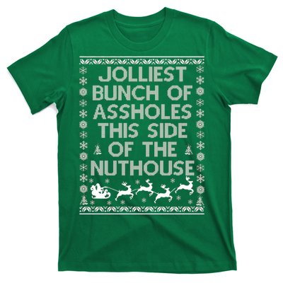 Funny Ugly Christmas Sweater Jolliest Bunch of Asshole Nuthouse T-Shirt