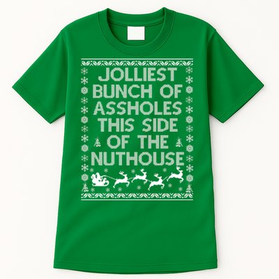 Funny Ugly Christmas Sweater Jolliest Bunch of Asshole Nuthouse Tall T-Shirt