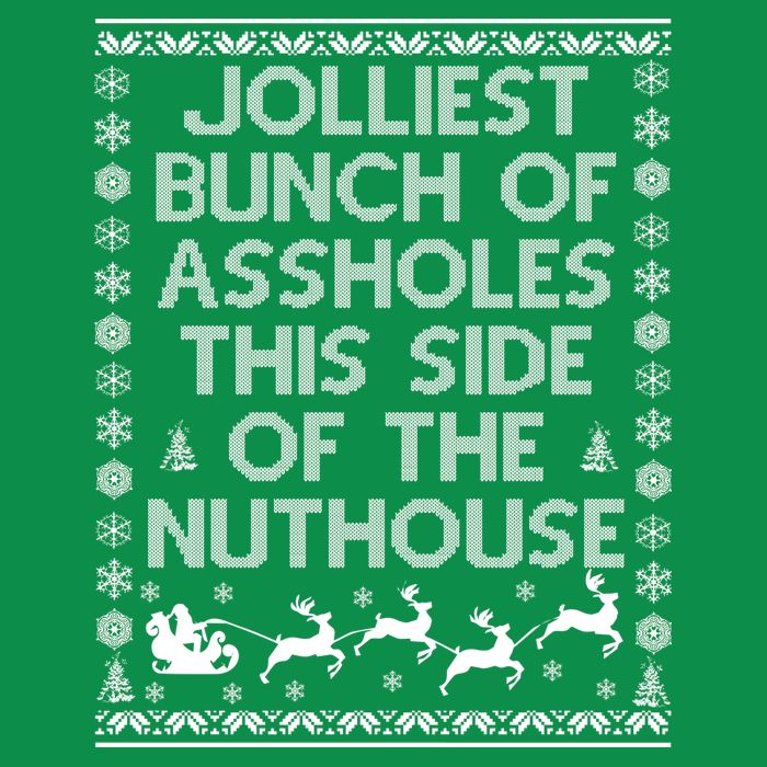 Funny Ugly Christmas Sweater Jolliest Bunch of Asshole Nuthouse Magnet