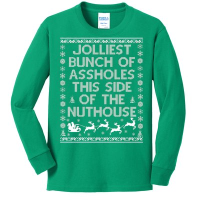 Funny Ugly Christmas Sweater Jolliest Bunch of Asshole Nuthouse Kids Long Sleeve Shirt