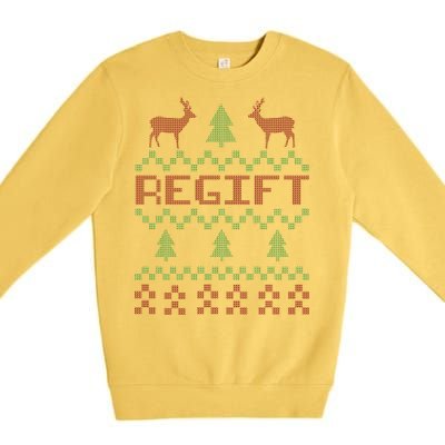 Funny Ugly Christmas Sweater Regift Premium Crewneck Sweatshirt