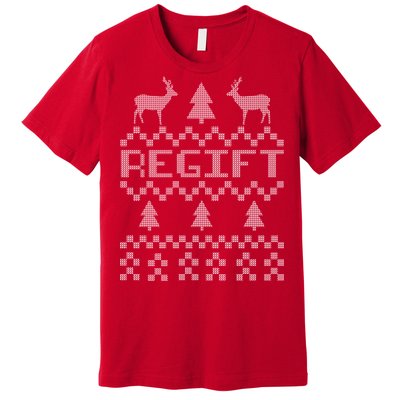 Funny Ugly Christmas Sweater Regift Premium T-Shirt