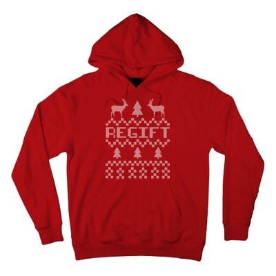 Funny Ugly Christmas Sweater Regift Tall Hoodie