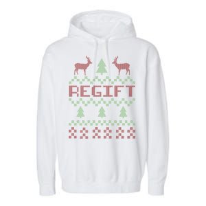 Funny Ugly Christmas Sweater Regift Garment-Dyed Fleece Hoodie