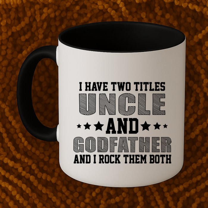 Funny Uncle And Godfather I Rock Them Both Mug