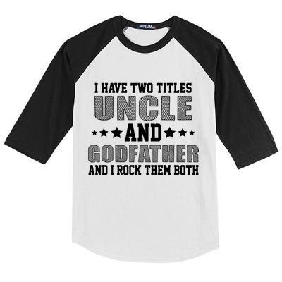 Funny Uncle And Godfather I Rock Them Both Kids Colorblock Raglan Jersey
