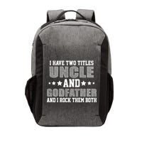 Funny Uncle And Godfather I Rock Them Both Vector Backpack