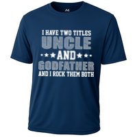 Funny Uncle And Godfather I Rock Them Both Performance Shirt