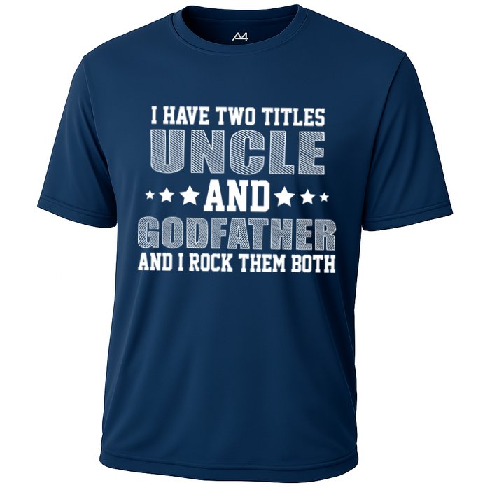 Funny Uncle And Godfather I Rock Them Both Performance Shirt