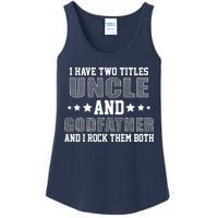 Funny Uncle And Godfather I Rock Them Both Ladies Essential Tank