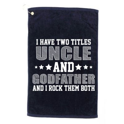 Funny Uncle And Godfather I Rock Them Both Golf Towel
