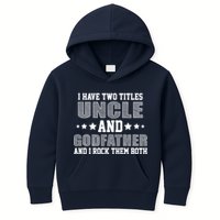 Funny Uncle And Godfather I Rock Them Both Kids Hoodie