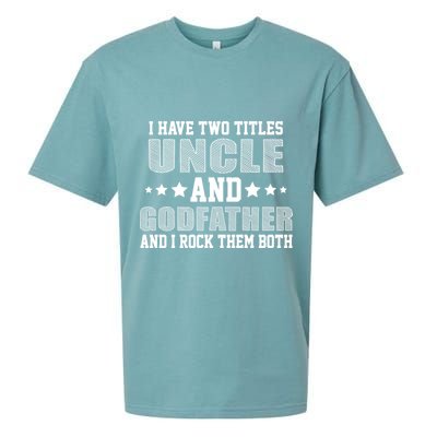 Funny Uncle And Godfather I Rock Them Both Sueded Cloud Jersey T-Shirt
