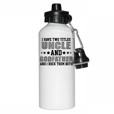 Funny Uncle And Godfather I Rock Them Both Aluminum Water Bottle