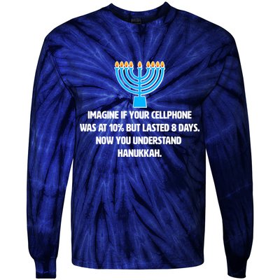 Funny Understanding Hanukkah Tie-Dye Long Sleeve Shirt
