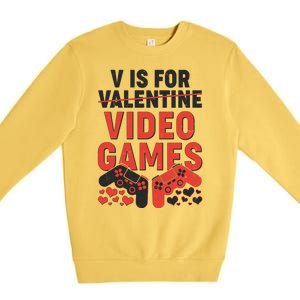 Funny V is For Video Games Gaming Fan Premium Crewneck Sweatshirt