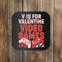 Funny V is For Video Games Gaming Fan Coaster