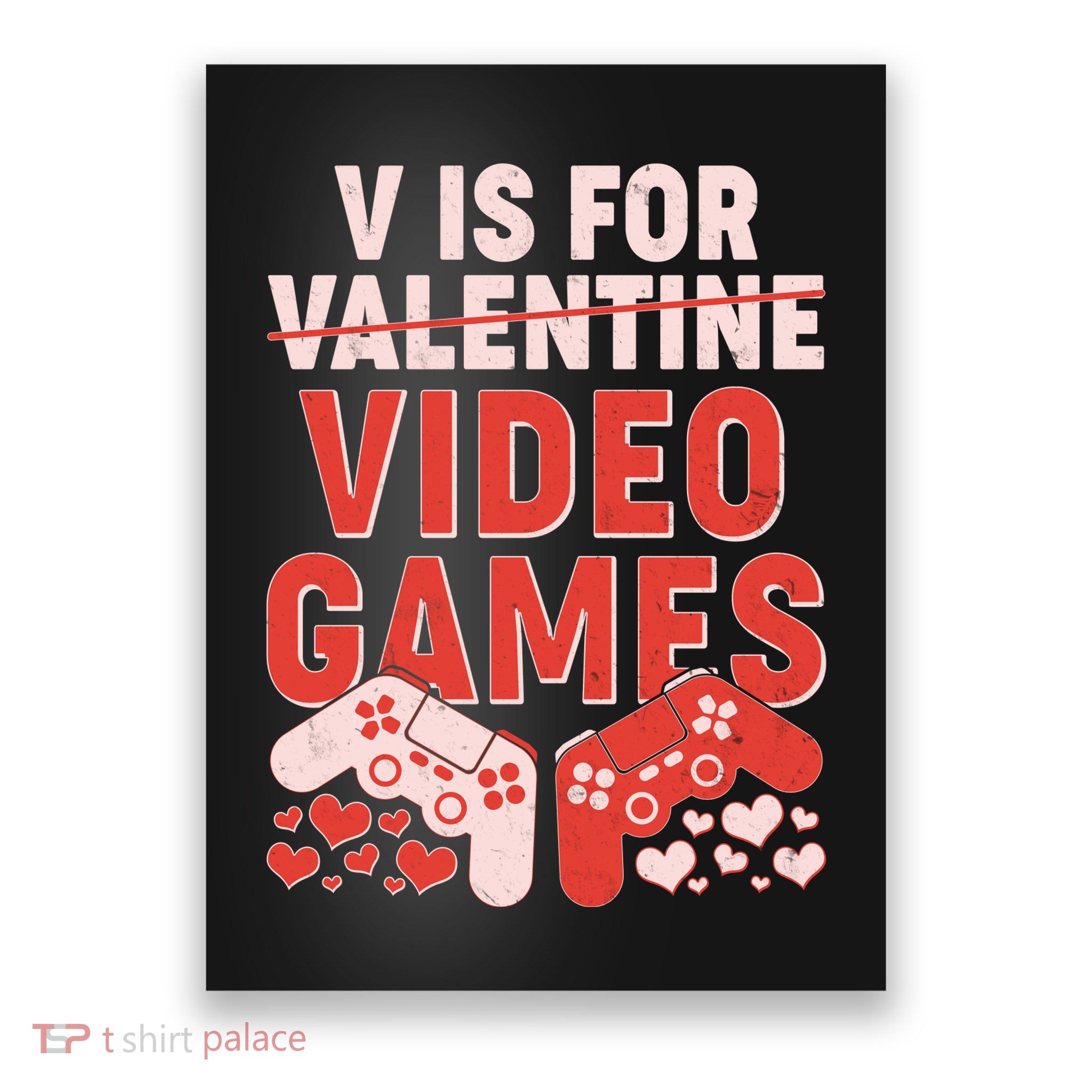 Funny V is For Video Games Gaming Fan Poster