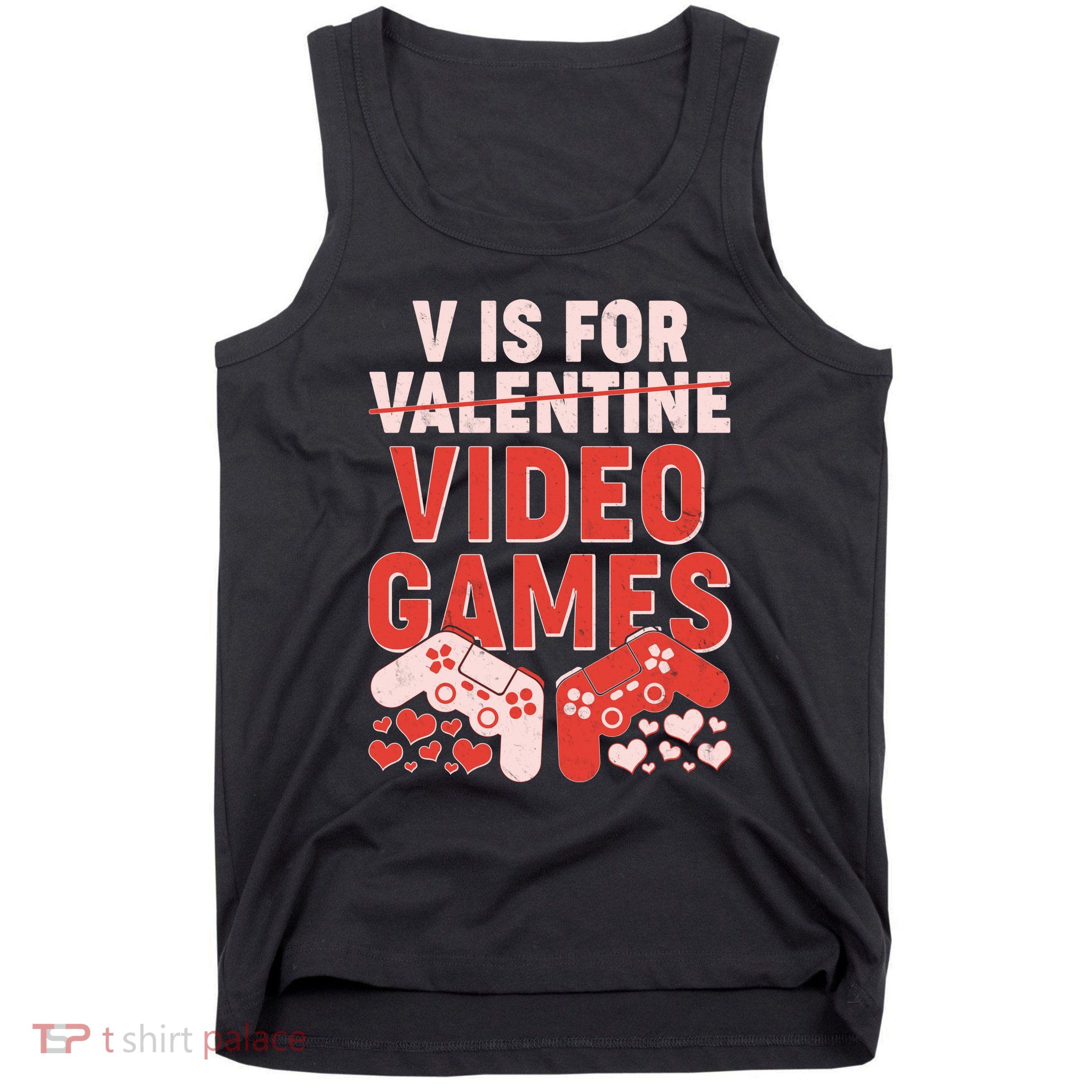 Funny V is For Video Games Gaming Fan Tank Top