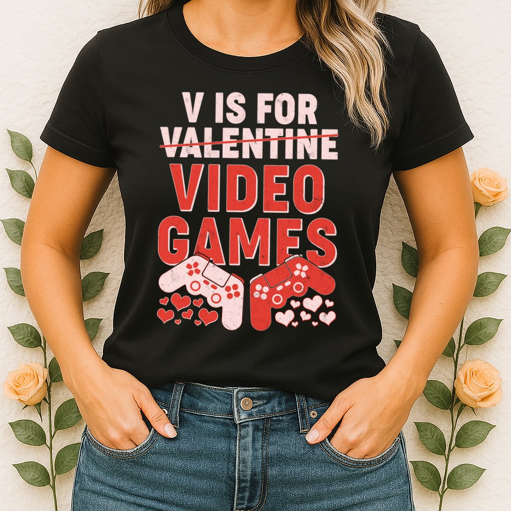 Funny V is For Video Games Gaming Fan Womens T-Shirt