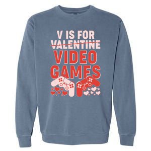 Funny V is For Video Games Gaming Fan Garment-Dyed Sweatshirt