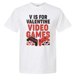 Funny V is For Video Games Gaming Fan Garment-Dyed Heavyweight T-Shirt