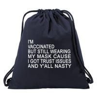 Funny Vaccinated Trust Issues Drawstring Bag
