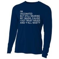 Funny Vaccinated Trust Issues Cooling Performance Long Sleeve Crew