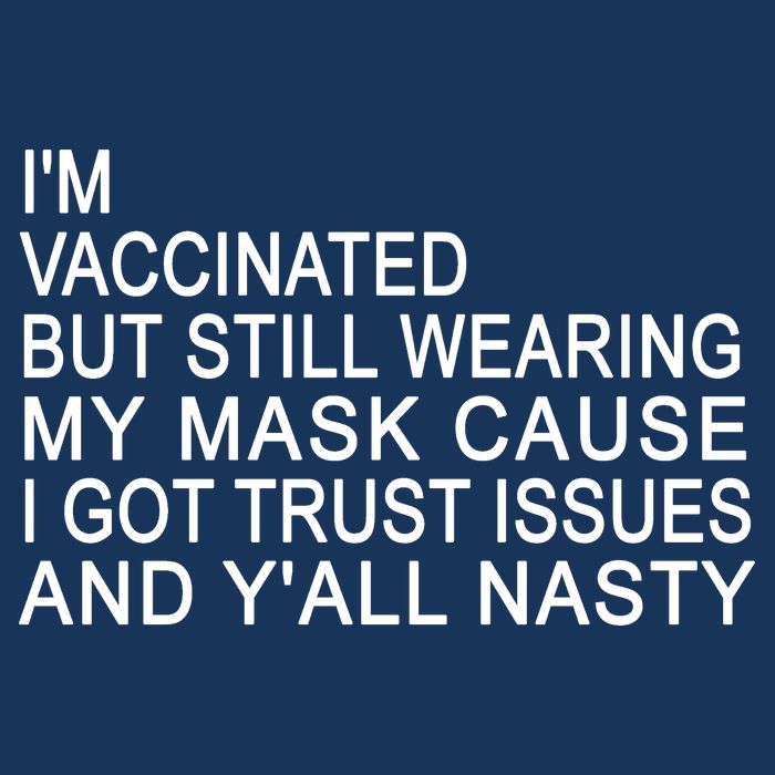 Funny Vaccinated Trust Issues Toddler T-Shirt