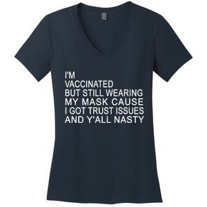 Funny Vaccinated Trust Issues Women's V-Neck T-Shirt