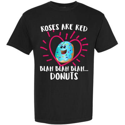 Funny Valentines Day Donuts Roses Are Red Garment-Dyed Heavyweight T-Shirt