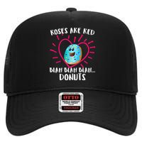 Funny Valentines Day Donuts Roses Are Red High Crown Mesh Back Trucker Hat