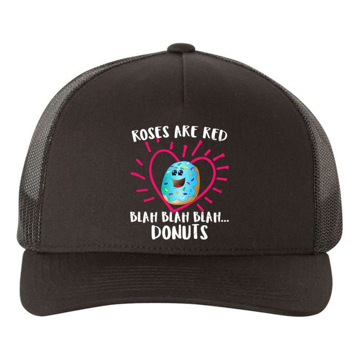 Funny Valentines Day Donuts Roses Are Red Yupoong Adult 5-Panel Trucker Hat