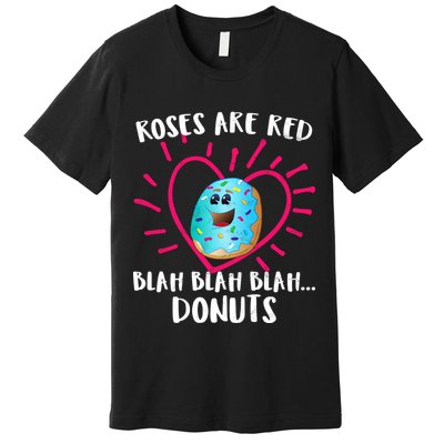 Funny Valentines Day Donuts Roses Are Red Premium T-Shirt