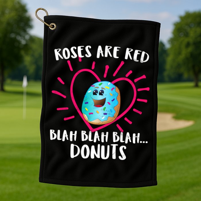 Funny Valentines Day Donuts Roses Are Red Golf Towel